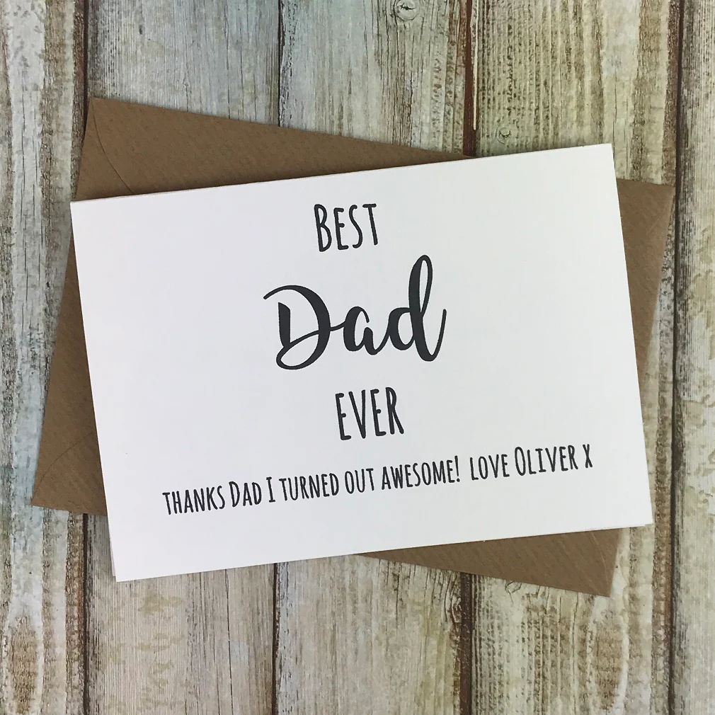 Best Dad Ever - Thanks Dad I Turned Out Awesome! Personalised Card - Image 5