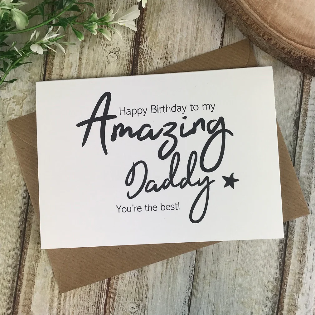 Happy Birthday To My Amazing Daddy Card - Image 3