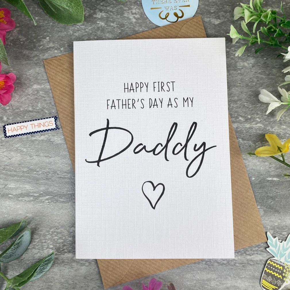 Happy First Father's Day As My Daddy Card - Image 9