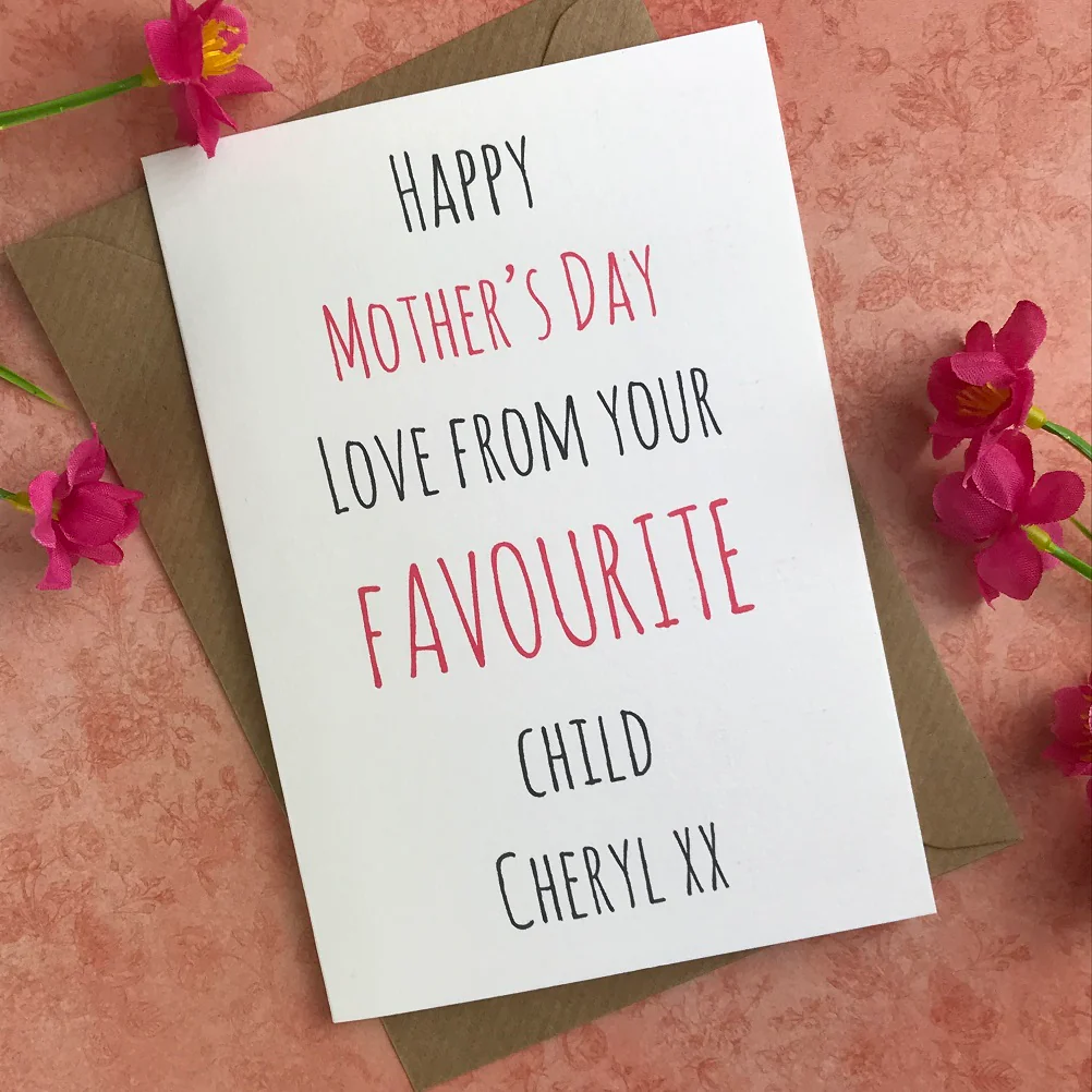Happy Mother's Day From Your Favourite Child Card - Image 4