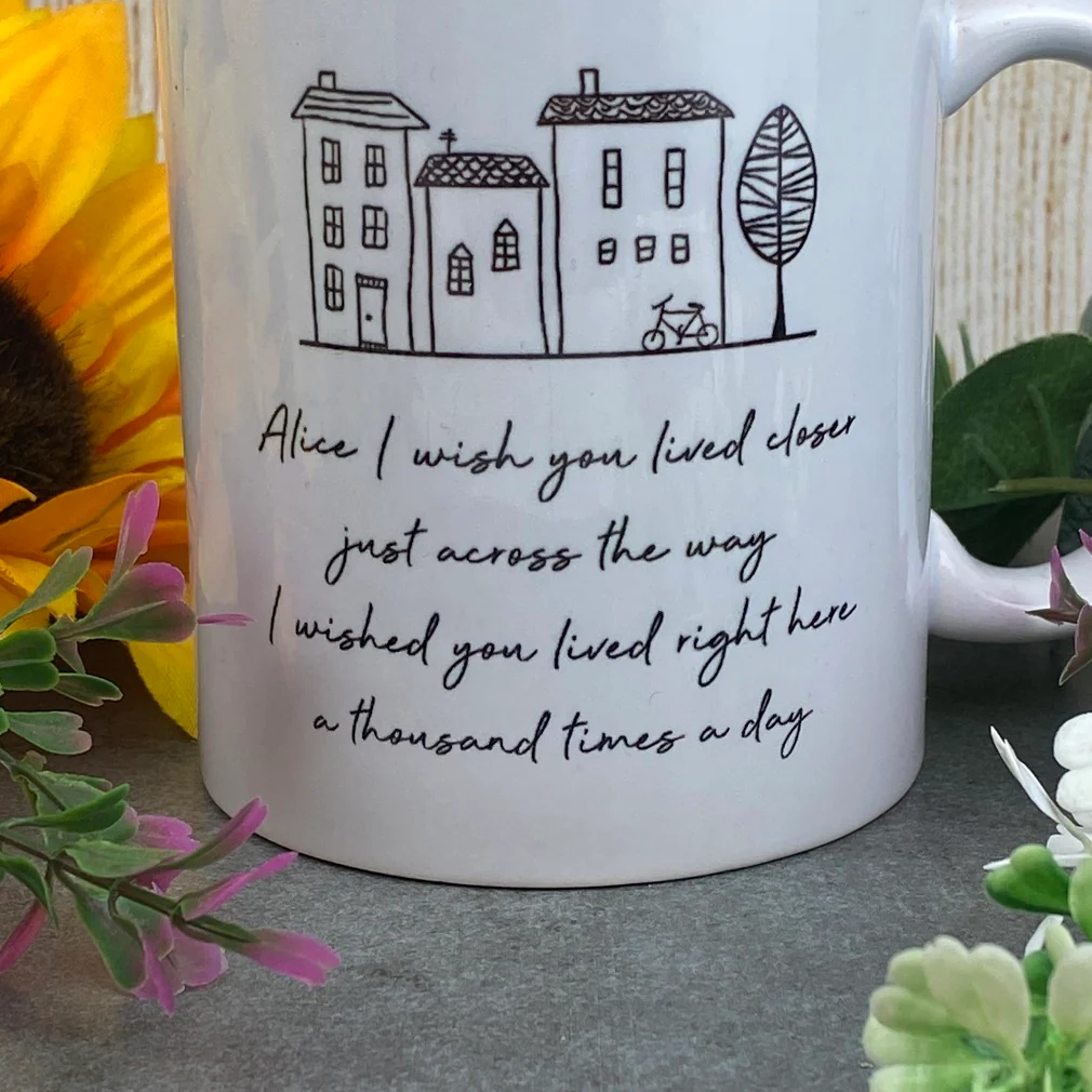 I Wish You Lived Closer Personalised Mug - Image 5