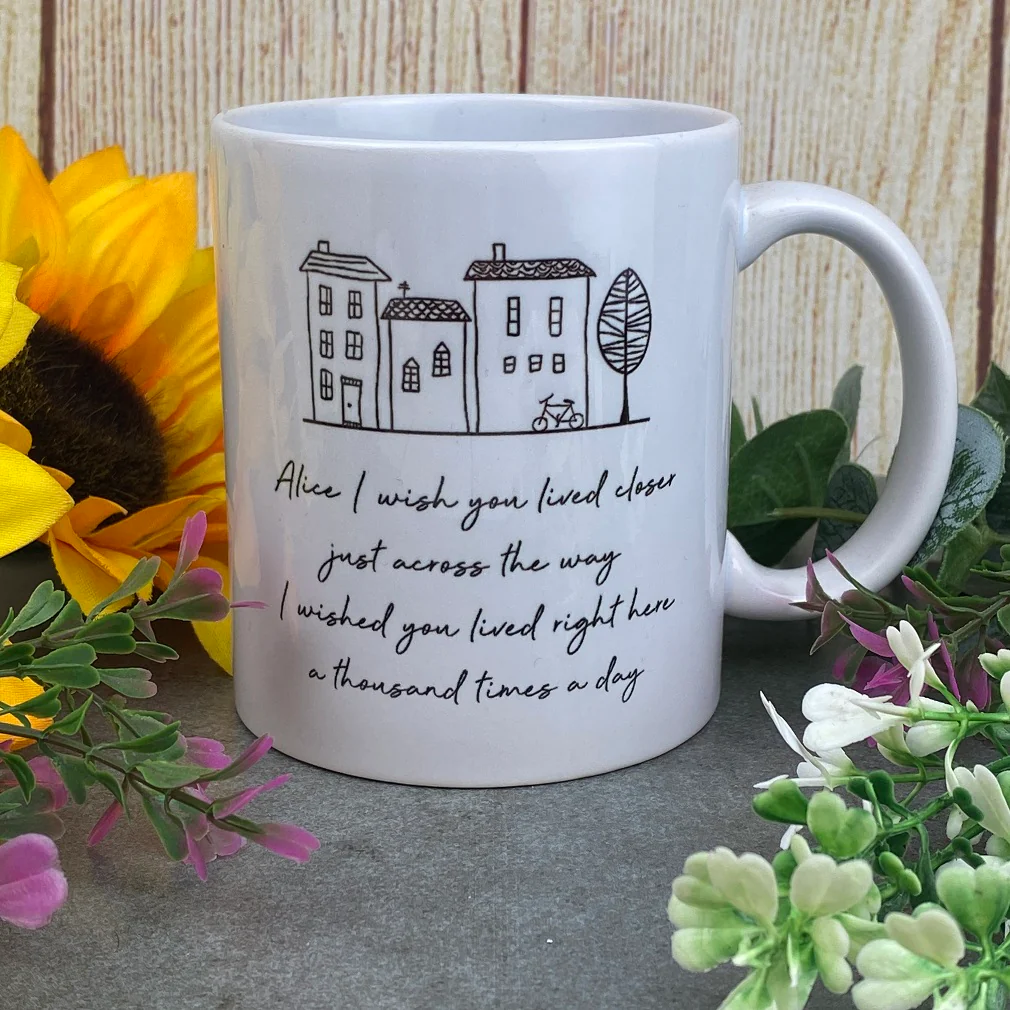 I Wish You Lived Closer Personalised Mug - Image 6