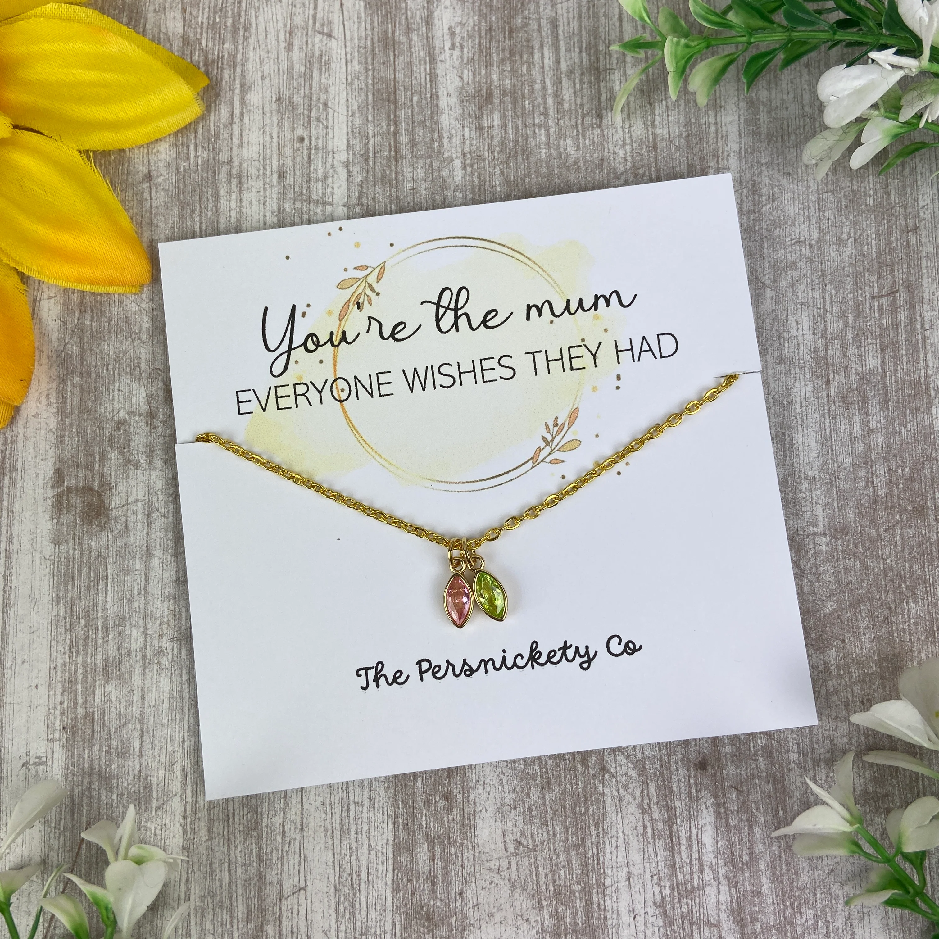 You're The Mum... Birthstone Necklace