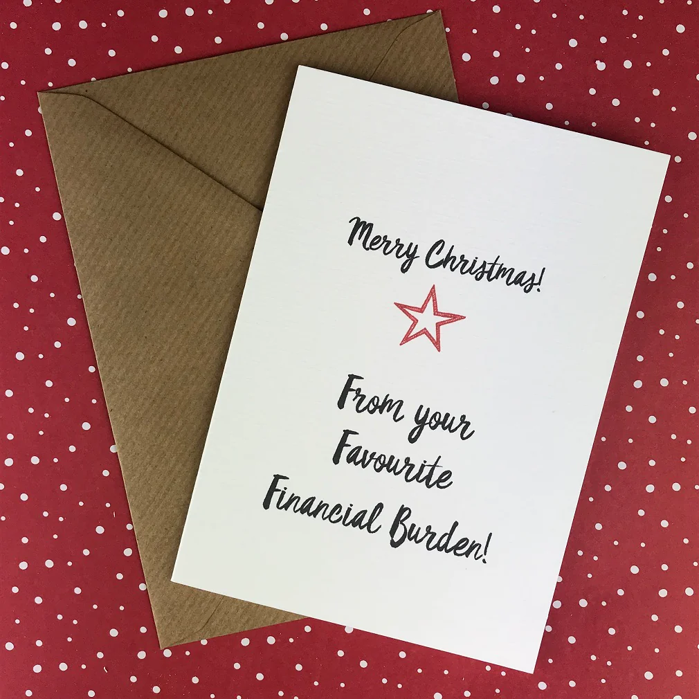Merry Christmas From Your Favourite Financial Burden! - Image 4