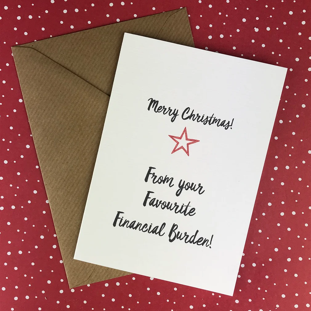Merry Christmas From Your Favourite Financial Burden! - Image 5