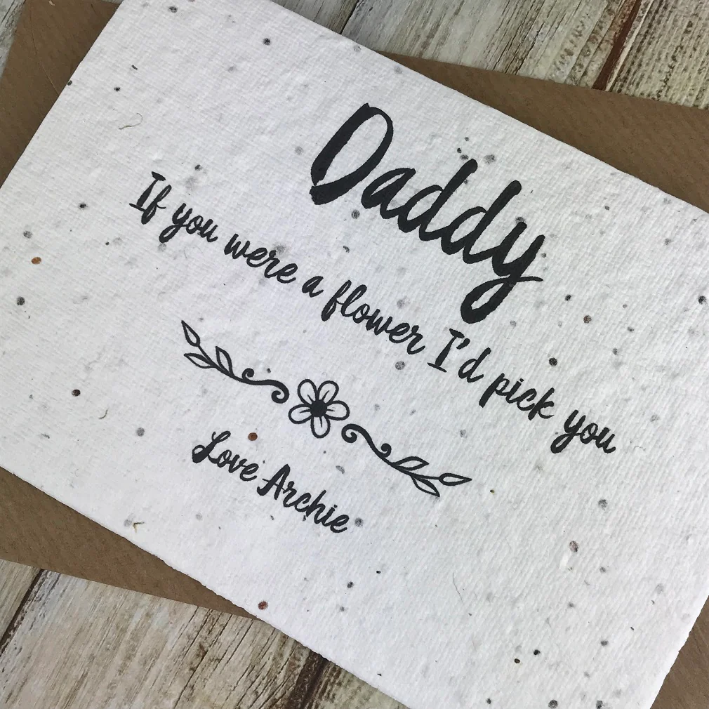 Personalised Daddy/Dad If You Were A Flower Plantable Seed Card - Image 4