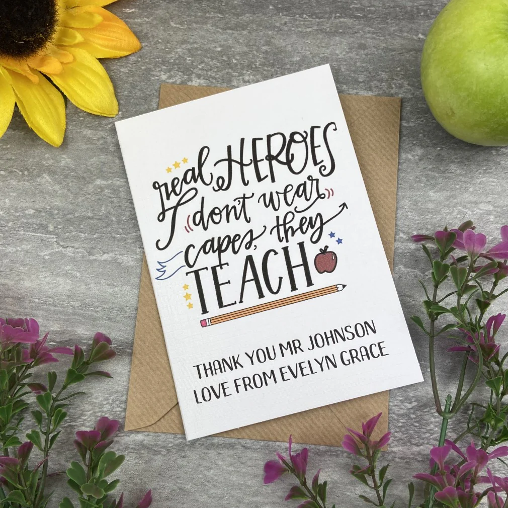 Personalised 'Real Hero's Don't Wear Capes, They Teach' Thank You Card - Image 6