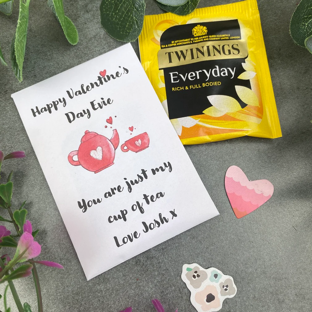 You Are Just My Cup Of Tea Valentine's Day Tea Envelope - Image 5